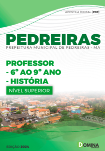 Apostila Professor de História Pedreiras MA 2024