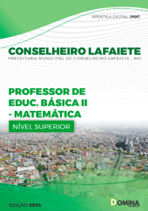 Apostila Professor de Matemática Conselheiro Lafaiete MG 2024