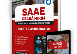 Apostila SAAE Ceará Mirim – RN 2024 – Agente Administrativo