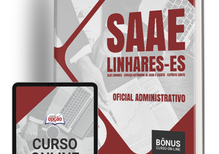 Apostila SAAE Linhares – ES 2024 – Oficial Administrativo