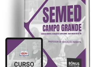 Apostila SEMED Campo Grande – MS – Professor de Educação Infantil