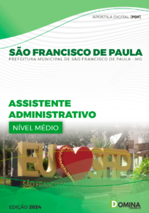 Apostila São Francisco de Paula MG 2024 Assistente Administrativo