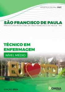 Apostila São Francisco de Paula MG 2024 Técnico Em Enfermagem