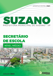 Apostila Secretário de Escola Suzano SP 2024