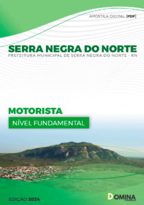 Apostila Serra Negra Do Norte RN 2024 Motorista