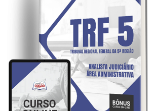 Apostila TRF-5 2024 – Analista Judiciário – Área Administrativa