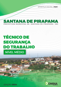 Apostila Técnico Segurança Trabalho Santana Pirapama MG 2024