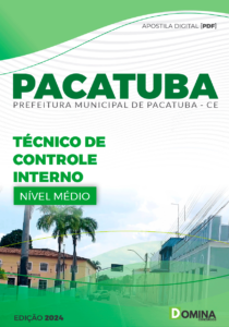 Apostila Técnico de Controle Interno Pacatuba CE 2024