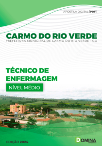 Apostila Técnico de Enfermagem Carmo do Rio Verde GO 2024