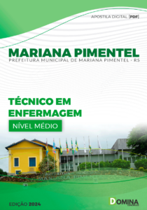 Apostila Técnico em Enfermagem Mariana Pimentel RS 2024