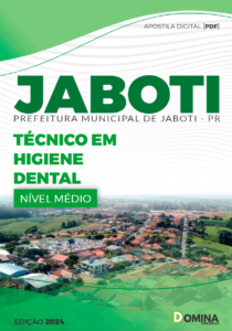 Apostila Técnico em Higiene Dental Jaboti PR 2024