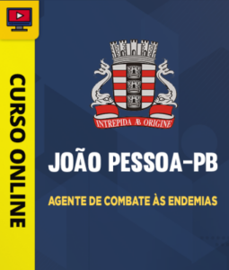 Curso Prefeitura de João Pessoa-PB – Agente de Combate às Endemias