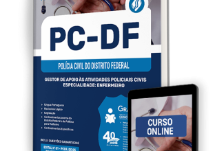 Apostila PCDF 2024 – Gestor de Apoio às Atividades Policiais Civis – Especialidade: Enfermeiro