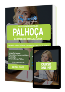 Apostila Prefeitura de Palhoça – SC – Comum aos Cargos de Ensino Fundamental Completo