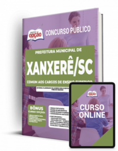 Apostila Prefeitura de Xanxerê – SC – Comum aos Cargos de Ensino Superior