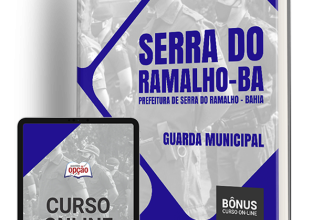 Apostila Prefeitura de Serra do Ramalho – BA 2024 – Guarda Municipal