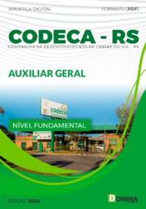 Apostila Auxiliar Geral CODECA RS 2024