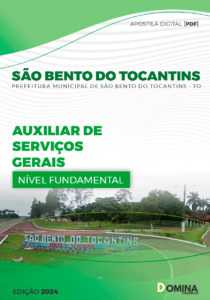 Apostila Auxiliar Serviços Gerais São Bento do Tocantins TO 2024