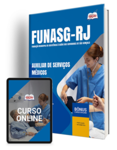 Apostila FUNASG-RJ 2024 – Auxiliar de Serviços Médicos