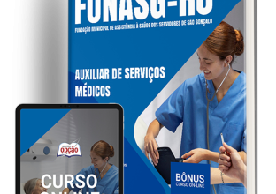 Apostila FUNASG-RJ 2024 – Auxiliar de Serviços Médicos