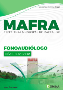 Apostila Fonoaudiólogo Prefeitura Mafra SC 2024