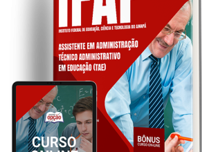 Apostila IFAP 2024 – Assistente em Administração – Técnico Administrativo em Educação (TAE)