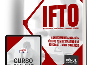 Apostila IFTO 2024 – Técnico Administrativo em Educação – Nível Superior (Conhecimentos Básicos)