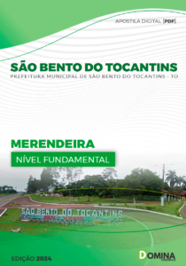 Apostila Merendeira São Bento do Tocantins TO 2024