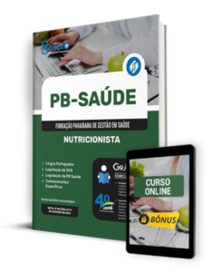 Apostila PB Saúde 2024 – Nutricionista