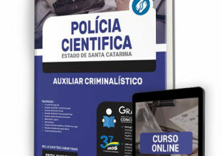 Apostila Polícia Cientifica SC – Auxiliar Criminalístico