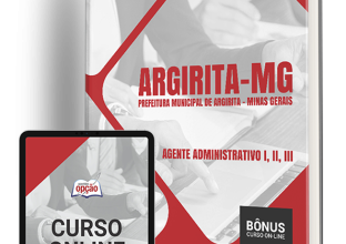 Apostila Prefeitura de Argirita – MG 2024 – Agente Administrativo I, II, III