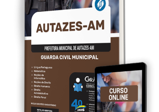 Apostila Prefeitura de Autazes – AM 2024 – Guarda Civil Municipal