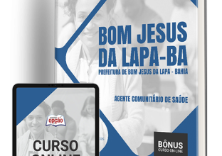 Apostila Prefeitura de Bom Jesus da Lapa – BA 2024 – Agente Comunitário de Saúde