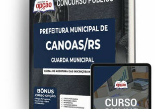 Apostila Prefeitura de Canoas – RS – Guarda Municipal