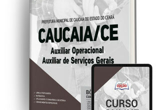 Apostila Prefeitura de Caucaia – CE – Auxiliar Operacional – Auxiliar de Serviços Gerais