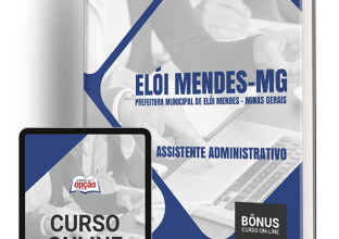 Apostila Prefeitura de Elói Mendes – MG 2024 – Assistente Administrativo