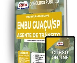 Apostila Prefeitura de Embu Guaçu – SP – Agente de Trânsito