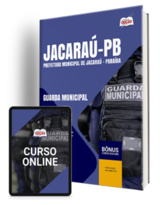 Apostila Prefeitura de Jacaraú – PB 2024 – Guarda Municipal