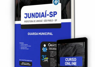 Apostila Prefeitura de Jundiaí – SP – Guarda Municipal