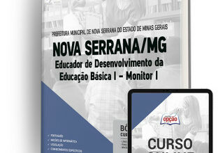 Apostila Prefeitura de Nova Serrana – MG – Educador de Desenvolvimento da Educação Básica I – Monitor I