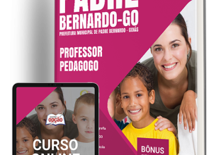 Apostila Prefeitura de Padre Bernardo – GO 2024 – Professor – Pedagogo