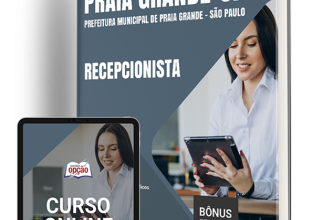 Apostila Prefeitura de Praia Grande – SP 2024 – Recepcionista