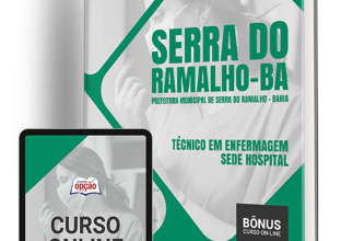 Apostila Prefeitura de Serra do Ramalho – BA 2024 – Técnico em Enfermagem – Sede Hospital