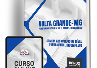 Apostila Prefeitura de Volta Grande – MG 2024 – Comum aos Cargos de Nível Fundamental Incompleto