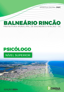 Apostila Psicólogo Balneário Rincão SC 2024