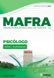 Apostila Psicólogo Prefeitura Mafra SC 2024