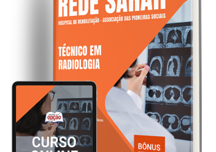 Apostila Rede Sarah 2024 – Técnico em Radiologia