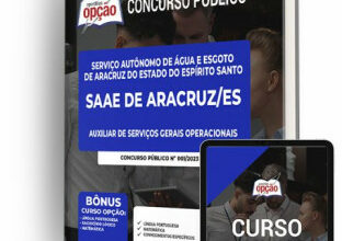 Apostila SAAE de Aracruz-ES – Auxiliar de Serviços Gerais Operacionais