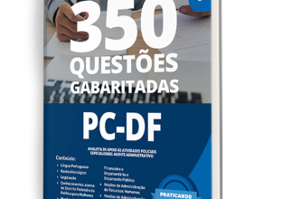 Caderno de Questões PCDF – Analista de Apoio às Atividades Policiais – Especialidade: Agente Administrativo – 500 Questões Gabaritadas