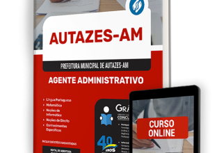 Apostila Prefeitura de Autazes – AM 2024 – Agente Administrativo